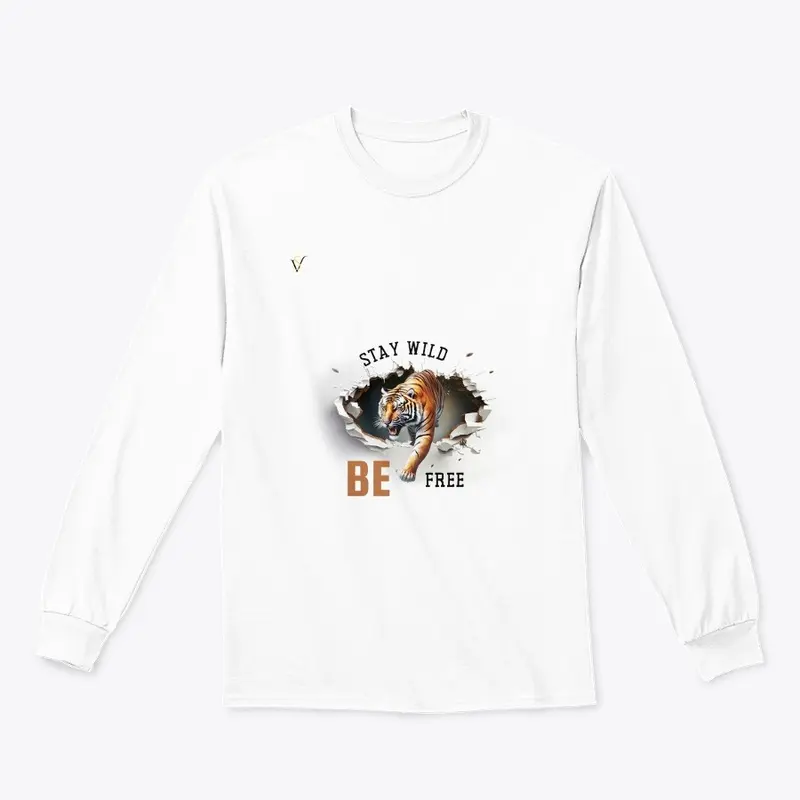 Long Sleeve T-shirt: Be Wild, Stay Free